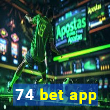 74 bet app